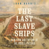 The_Last_Slave_Ships