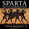 Sparta__Fall_of_a_Warrior_Nation