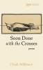Soon_Done_With_the_Crosses