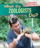 What_do_zoologists_do_
