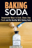 Baking_Soda__Inexpensive_Ways_to_Cook__Clean__Stay_Fresh_and_Be_Healthy_With_Baking_Soda