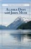 Alaska_Days_with_John_Muir