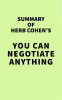 Summary_of_Herb_Cohen_s_You_Can_Negotiate_Anything