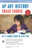 AP___Art_History_Crash_Course_Book___Online