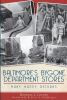 Baltimore_s_bygone_department_stores