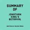 Summary_of_Jonathan_Karl_s_Betrayal