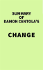 Summary_of_Damon_Centola_s_Change