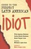 Guide_to_the_perfect_Latin_American_idiot