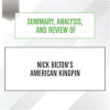 Summary__Analysis__and_Review_of_Nick_Bilton_s_American_Kingpin