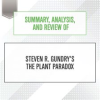 Summary__Analysis__and_Review_of_Steven_R__Gundry_s_The_Plant_Paradox