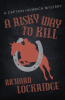 A_Risky_Way_to_Kill