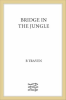 Bridge_in_the_Jungle