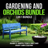 Gardening_and_Orchids_Bundle__3_in_1_Bundle__Organic_Gardening__Lawn_Care__Orchids
