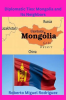 Diplomatic_Ties__Mongolia_and_Its_Neighbors