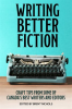 Writing_Better_Fiction