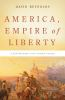 America__empire_of_liberty