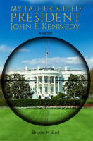 My_Father_Killed_President_John_F__Kennedy