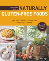 The_complete_guide_to_naturally_gluten-free_foods