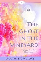 The_Ghost_in_the_Vineyard