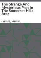The_strange_and_mysterious_past_in_the_Somerset_Hills_area