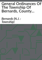 General_ordinances_of_the_Township_of_Bernards__County_of_Somerset__State_of_New_Jersey