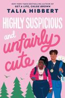 The cover of Highly Suspicious and Unfairly Cute. Two teens are posed as if hiking on a plain pink background, with some green trees and birds in the bottom left corner. The teen girl has dark brown skin, black dreadlocks pulled back into a ponytail, and wears a pink puffer jacket covering a pink alien shirt. The teen boy has brown skin, dark brown hair, and wears a sci-fi esque medallion of colored lines over a blue sweatshirt. 