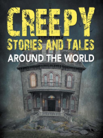 Creepy_Stories_and_Tales_Around_the_World