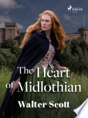 The_heart_of_Midlothian