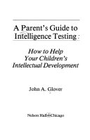 A_parent_s_guide_to_intelligence_testing