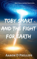 Toby_Smart_and_the_Fight_For_Earth