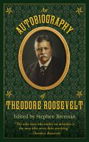 An_autobiography_of_Theodore_Roosevelt