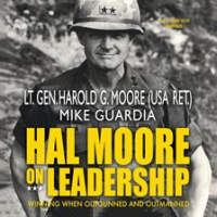 Hal_Moore_on_Leadership