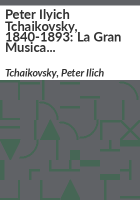 Peter_Ilyich_Tchaikovsky__1840-1893