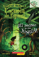 Escuela_de_Espanto__3____El_recreo_es_una_jungla_