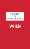 Summary_of_Daniel_H__Pink_s_When