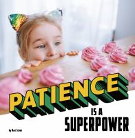 Patience_is_a_superpower