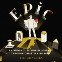 Epic__An_Around-the-World_Journey_through_Christian_History