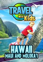 Travel_With_Kids_-_Hawaii_-_Maui_And_Moloka_I