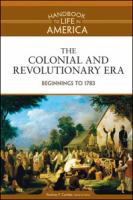 The_colonial_and_revolutionary_era__beginnings_to_1783