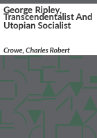 George_Ripley__transcendentalist_and_utopian_socialist