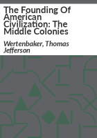The_founding_of_American_civilization__the_Middle_Colonies