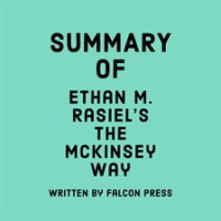 Summary_of_Ethan_M__Rasiel_s_the_McKinsey_Way