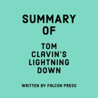Summary_of_Tom_Clavin_s_Lightning_Down