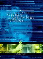 Encyclopedia_of_science__technology__and_ethics