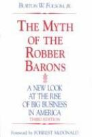 The_myth_of_the_robber_barons