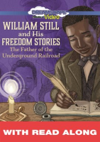 William_Still_and_His_Freedom_Stories__The_Father_of_the_Underground_Railroad__Read_Along_