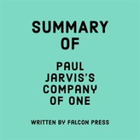 Summary_of_Paul_Jarvis_s_Company_of_One