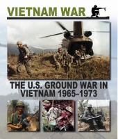 The_U_S__ground_war_in_Vietnam_1965-1973