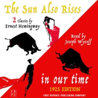 In_Our_Time_and_The_Sun_Also_Rises