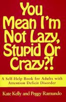 You_mean_I_m_not_lazy__stupid__or_crazy__